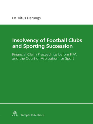cover image of Insolvency of Football Clubs and Sporting Succession